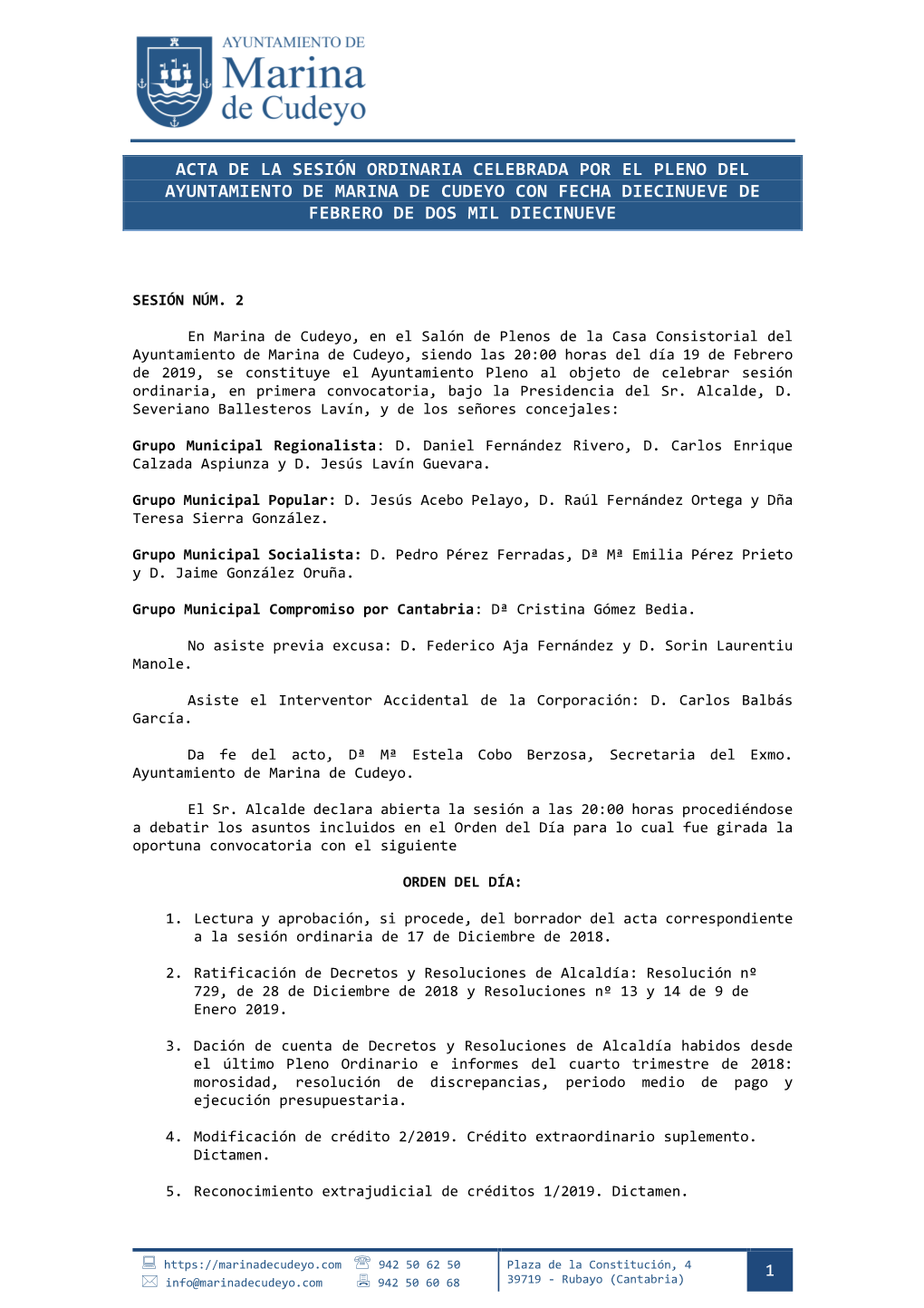 Acta De La Sesión Ordinaria Celebrada Por El Pleno Del Ayuntamiento De Marina De Cudeyo Con Fecha Diecinueve De Febrero De Dos Mil Diecinueve