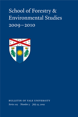 School of Forestry & Environmental Studies 2009–2010