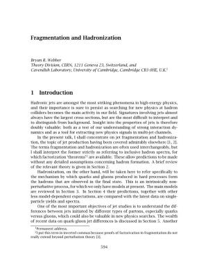 Fragmentation and Hadronization 1 Introduction
