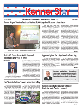 Kenner Expects Big Savings with New Pontchartrain Center Contract District 3 Councilman Keith Reynaud Celebrates One Year In