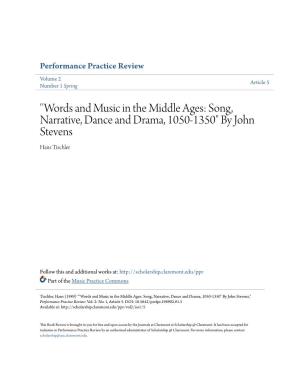 "Words and Music in the Middle Ages: Song, Narrative, Dance and Drama, 1050-1350" by John Stevens Hans Tischler