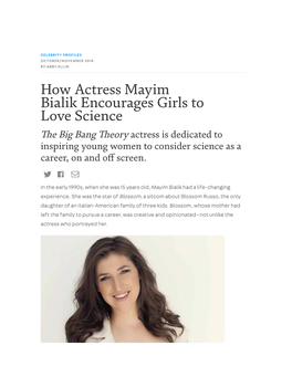 How Actress Mayim Bialik Encourages Girls to Love Science