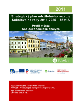 Strategický Plán Udržitelného Rozvoje Sokolova Na Roky 2011-2025 – Část A