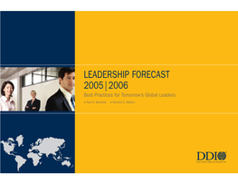 LEADERSHIP FORECAST 2005 | 2006 Best Practices for Tomorrow’S Global Leaders > Paul R