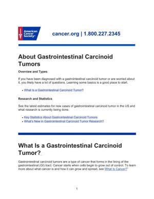 What Is a Gastrointestinal Carcinoid Tumor?