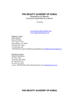 THE BEAUTY ACADEMY of KABUL Directed by Liz Mermin Produced by Nigel Noble & Liz Mermin