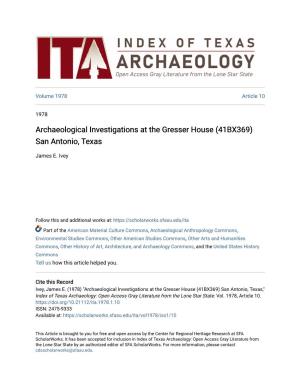 Archaeological Investigations at the Gresser House (41BX369) San Antonio, Texas