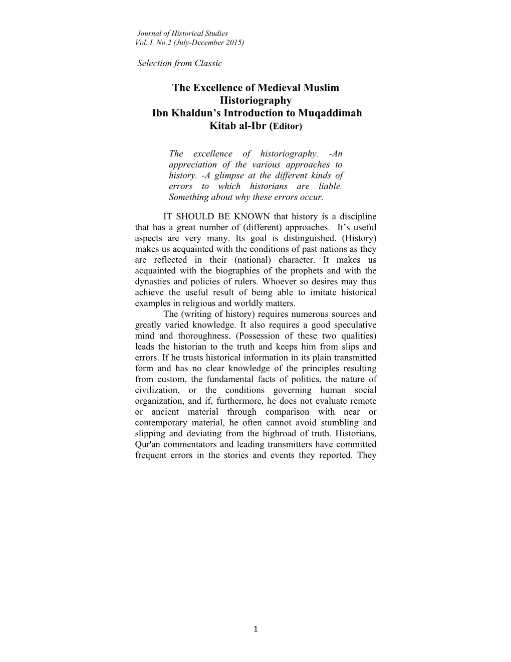 The Excellence of Medieval Muslim Historiography Ibn Khaldun's