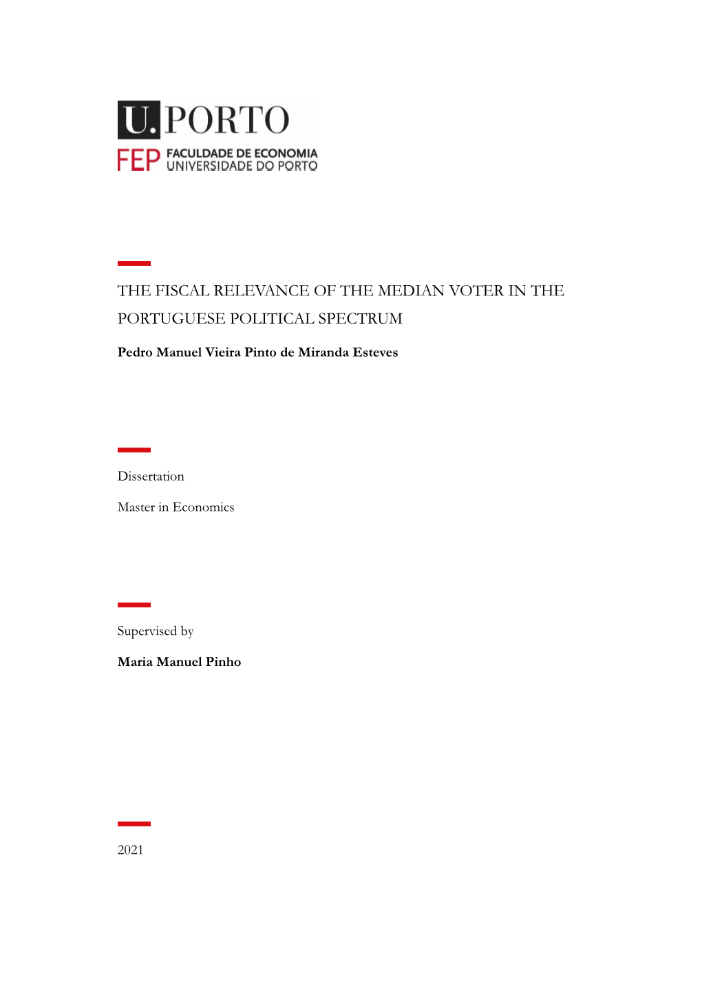 The Fiscal Relevance of the Median Voter in the Portuguese Political Spectrum