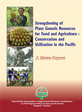 Strengthening of Plant Genetic Resources for Food and Agriculture: Conservation and Utilization in the Pacific