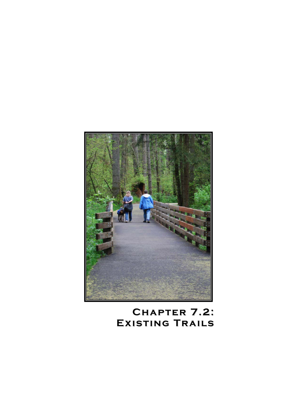 Chapter 7.2: Existing Trails