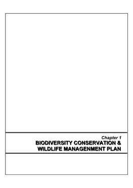 Ch 1 Biodiversity Conservation and Wildlife Management Plan