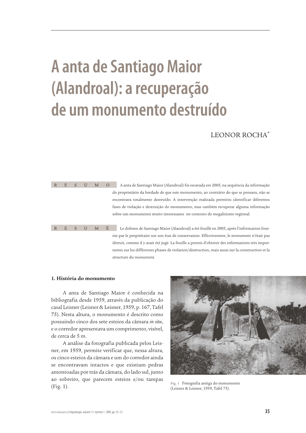 A Anta De Santiago Maior (Alandroal): a Recuperação De Um Monumento Destruído