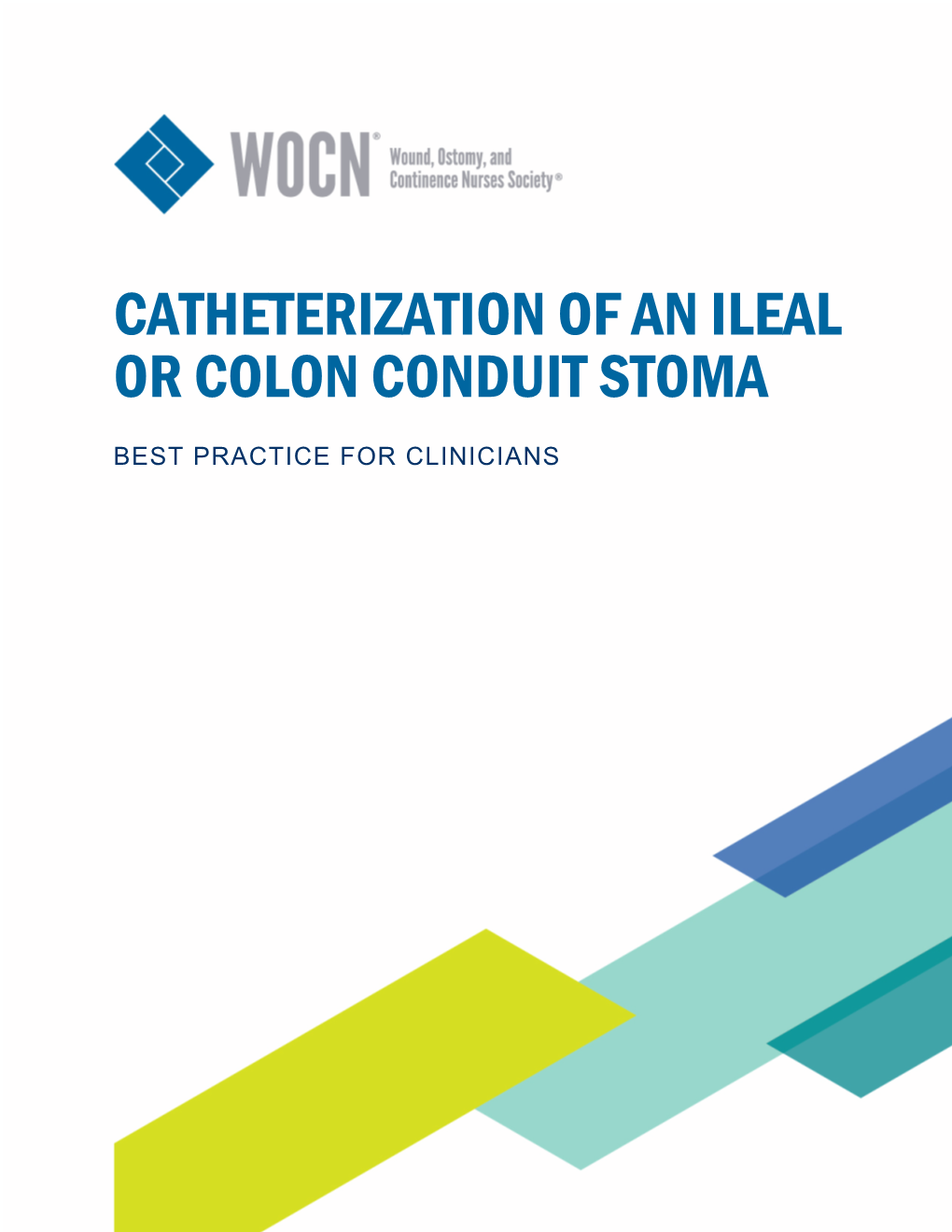 Catheterization of an Ileal Or Colon Conduit Stoma