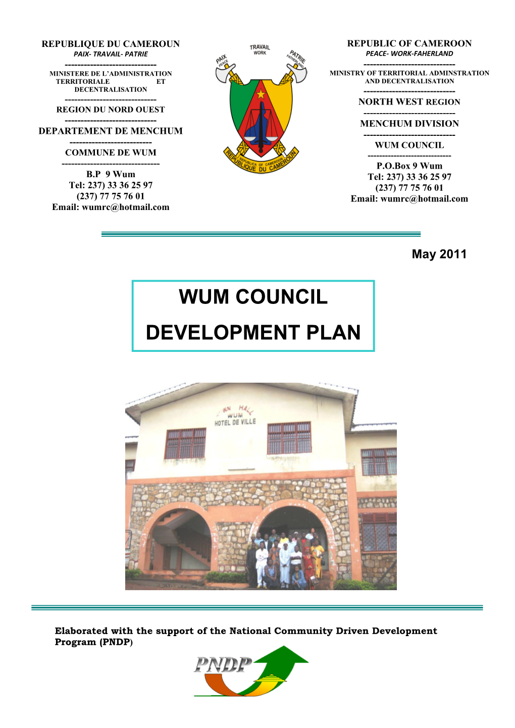 Wum Council Development Plan After Signing the Contract to Undertake the Mission