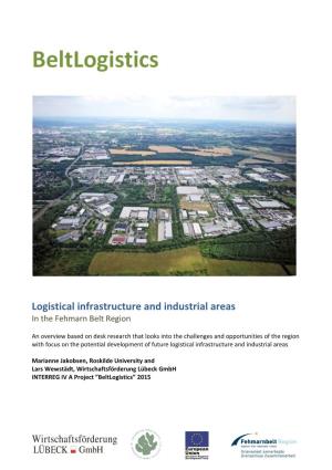 Logistical Infrastructure and Industrial Areas in the Fehmarn Belt Region
