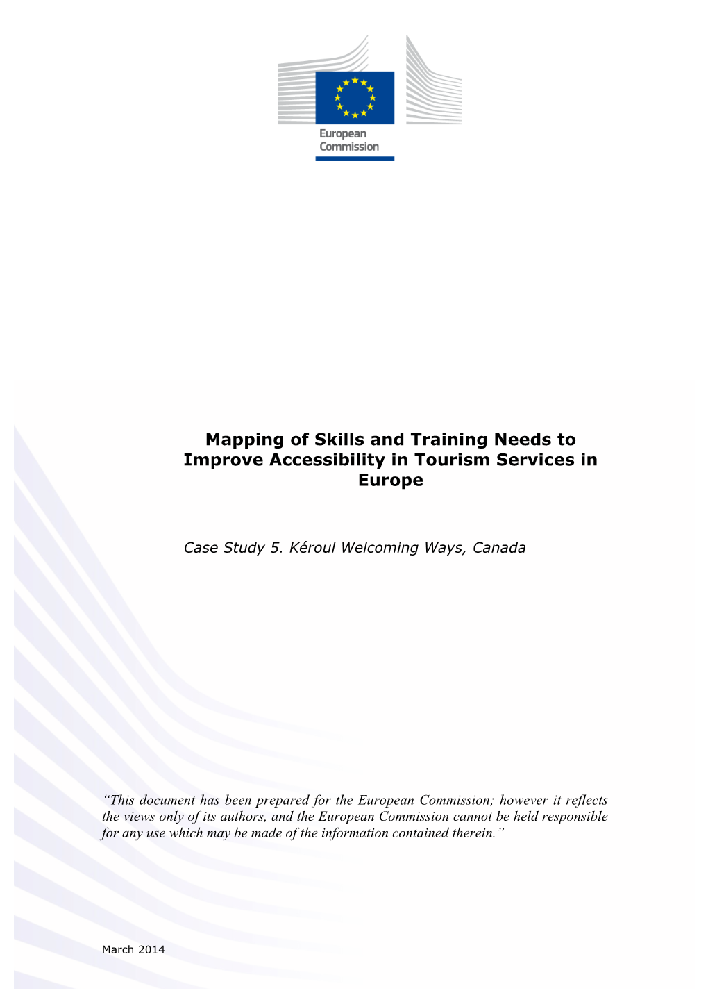 Mapping of Skills and Training Needs to Improve Accessibility in Tourism Services in Europe