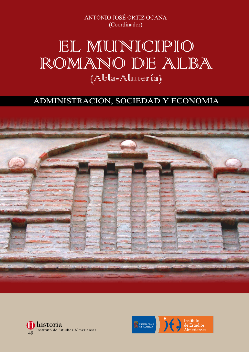 El Municipio Romano De Alba (Abla, Almería)
