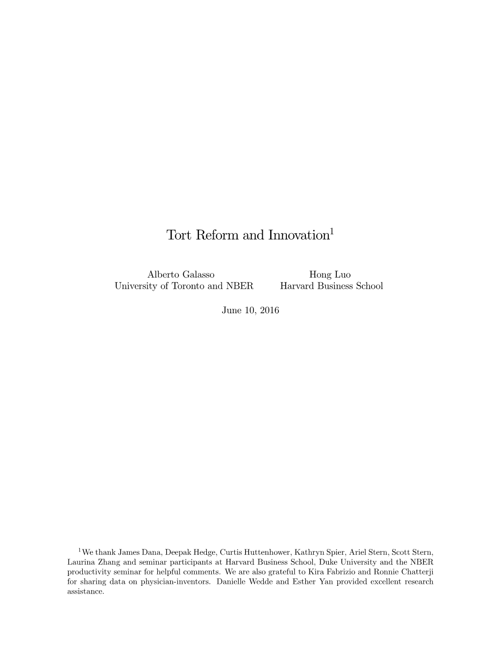 Tort Reform and Innovation1