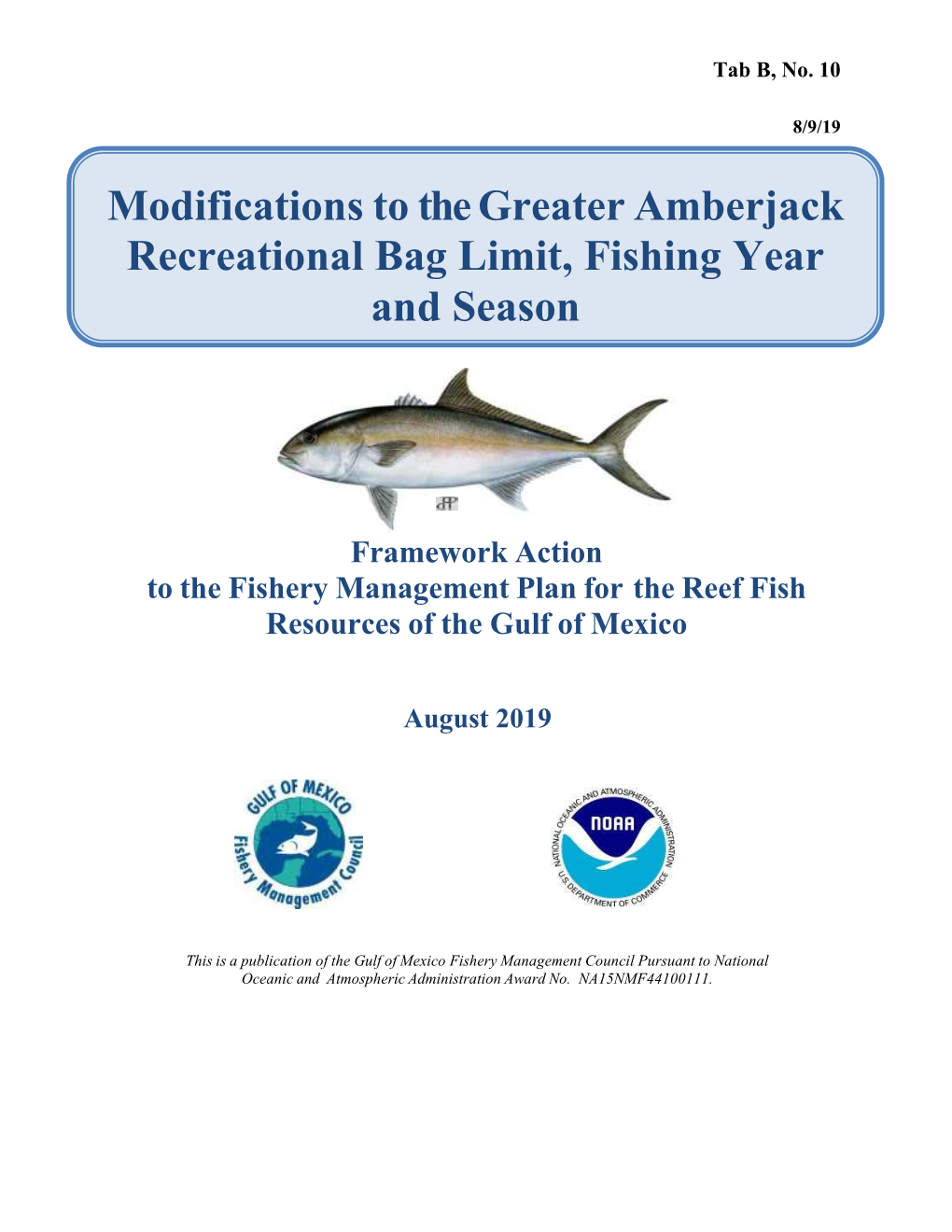 Modifications to the Greater Amberjack Recreational Bag Limit, Fishing Year and Season