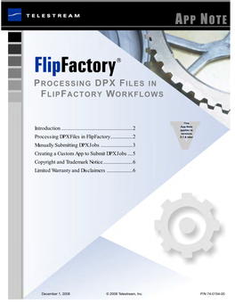 Processing Dpx Files in Flipfactory Workflows