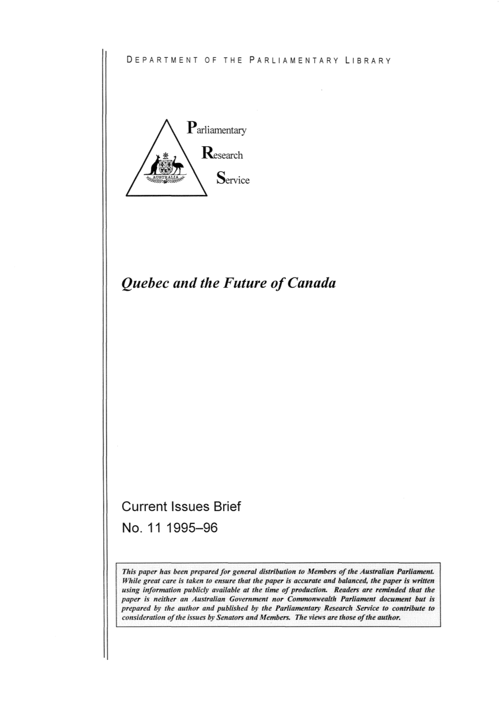 Quebec and the Future of Canada