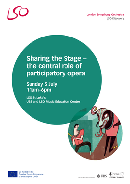 Sharing the Stage – the Central Role of Participatory Opera