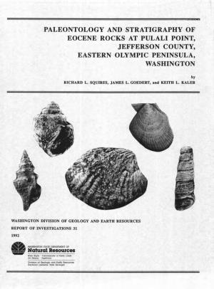 Paleontology and Stratigraphy of Eocene Rocks at Pulali Point, Jefferson County, Eastern Olympic Peninsula, Washington