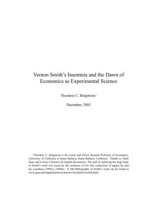 Vernon Smith's Insomnia and the Dawn of Economics As