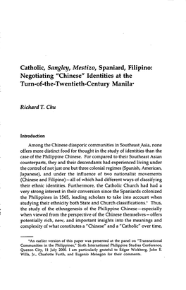 Catholic, Sangley, Mestizo, Spaniard, Filipino: Negotiating "Chinese" Identities at the Turn-Of-The-Twentieth-Century Manila