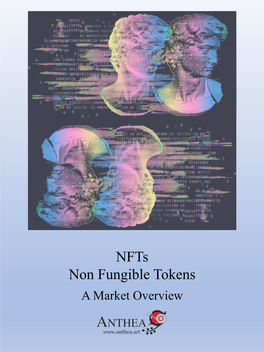 Nfts Non Fungible Tokens a Market Overview