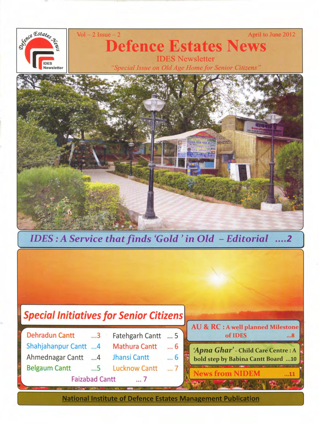 Defence Estates News IDES Newsletter '1~Lettere "Special Issue on Old Age Home for Senior Citizens"