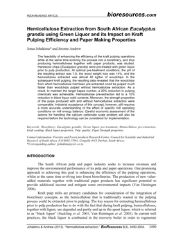 Hemicellulose Extraction from South African Eucalyptus Grandis Using Green Liquor and Its Impact on Kraft Pulping Efficiency and Paper Making Properties
