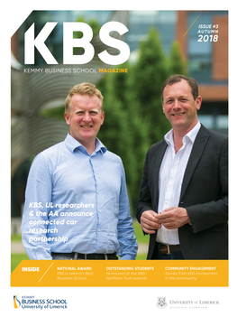 KBS Magazine Is Published by the Kemmy Business School (KBS), University of Limerick (UL)