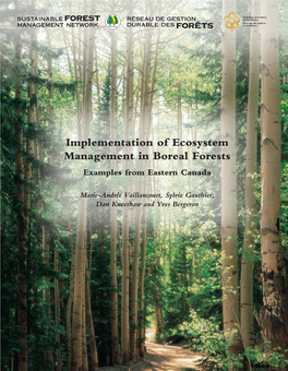 Implementation of Ecosystem Management in Boreal Forests Examples from Eastern Canada