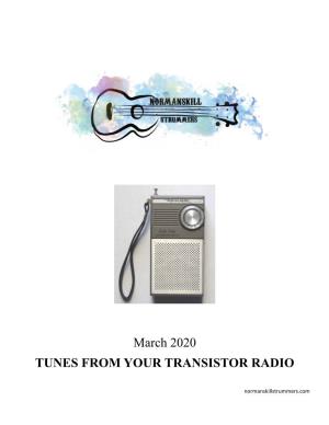 March 2020 TUNES from YOUR TRANSISTOR RADIO