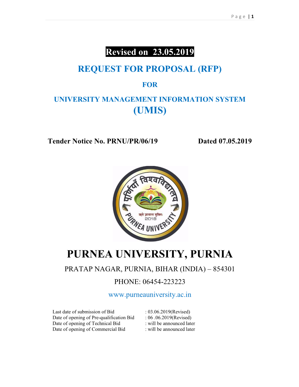 Purnea University, Purnia Pratap Nagar, Purnia, Bihar (India) – 854301 Phone: 06454-223223