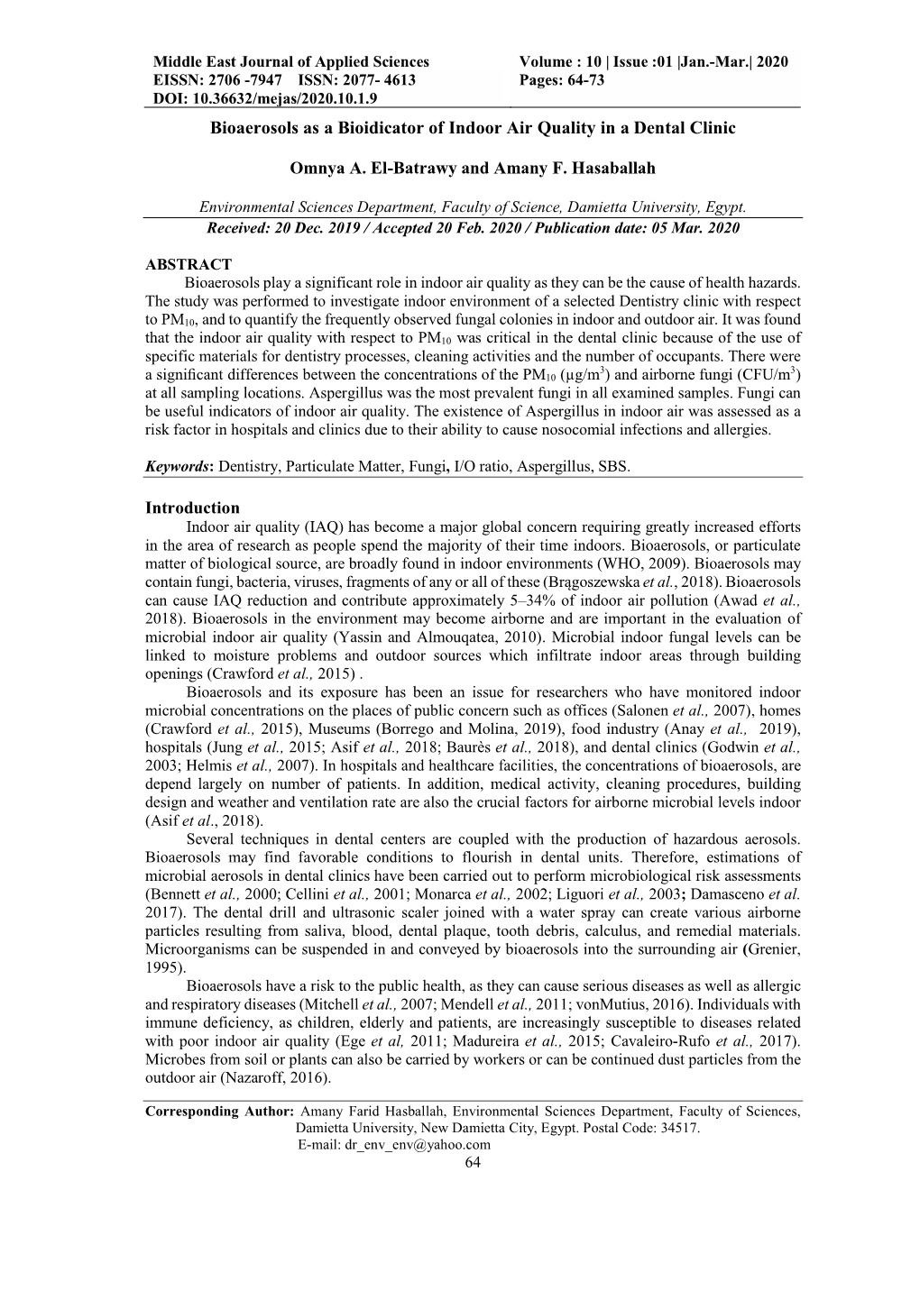 Bioaerosols As a Bioidicator of Indoor Air Quality in a Dental Clinic