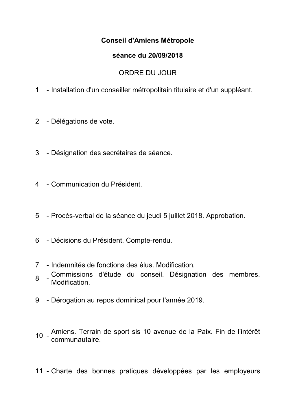 Conseil D'amiens Métropole Séance Du 20/09/2018 ORDRE DU JOUR 1