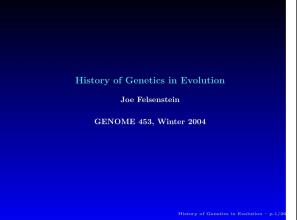 History of Genetics in Evolution