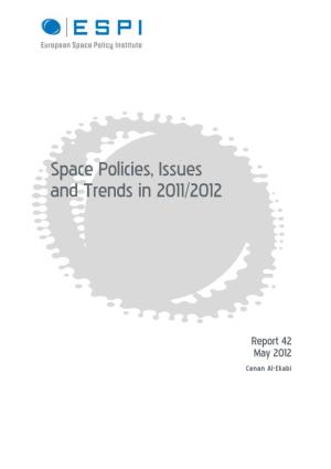 Space Policies, Issues and Trends in 2011/2012