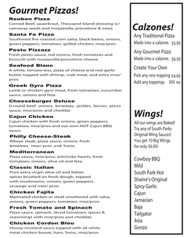 Gourmet Pizzas! Calzones! Wings!