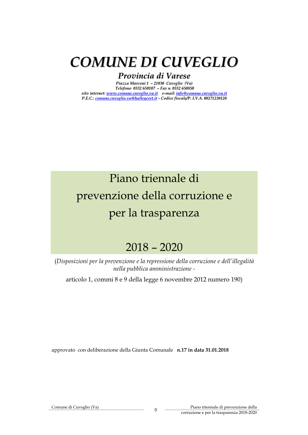 Piano Triennale Per La Prevenzione Della Corruzione”