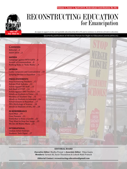 Volume 1, Issue 1, April 2015, Hyderabad; Contribution: Rs 30/- RECONSTRUCTING EDUCATION for Emancipation