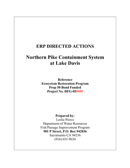 ERP Directed Actions Northern Pike Containment System at Lake Davis