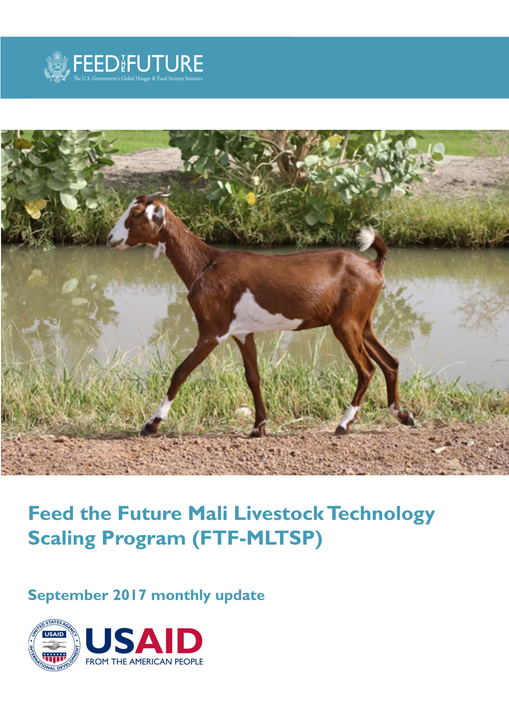 Feed the Future Mali Livestock Technology Scaling Program (FTF-MLTSP): September 2017 Monthly Update I