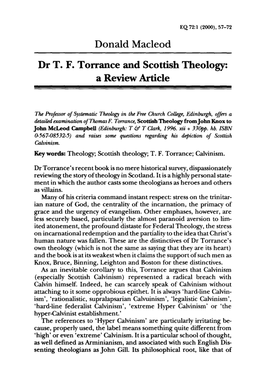 Donald Macleod Dr T. F. Torrance and Scottish Theology: a Review Article
