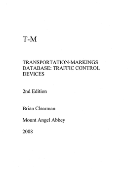 Transportation-Markings Database: Traffic Control Devices