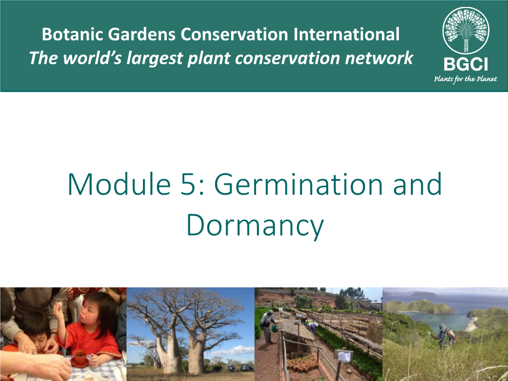 Module 5: Germination and Dormancy