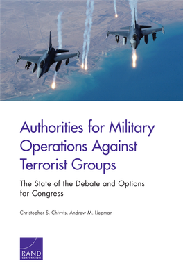 Authorities for Military Operations Against Terrorist Groups the State of the Debate and Options for Congress